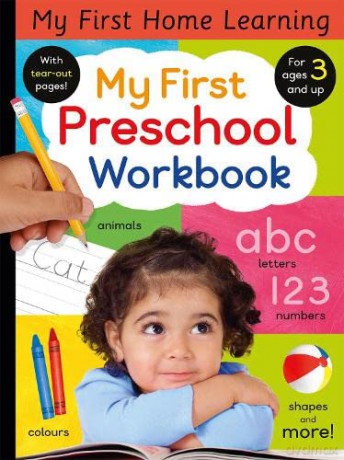 My First Preschool Workbook (My First Home Learning) - Lauren Crisp [KSIĄŻKA]