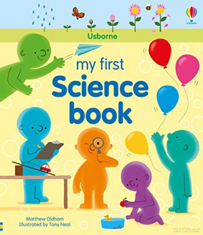 My First Science Book (My First Books): 1 - Matthew Oldham [KSIĄŻKA]