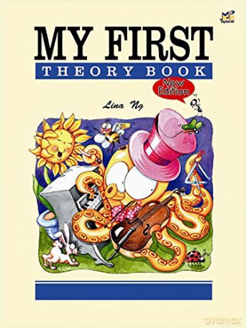 My First Theory Book (Theory Of Music Made Easy) - Lina Ng [KSIĄŻKA]