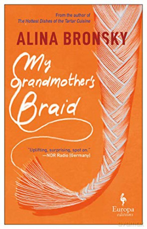 My Grandmother's Braid - Alina Bronsky [KSIĄŻKA]