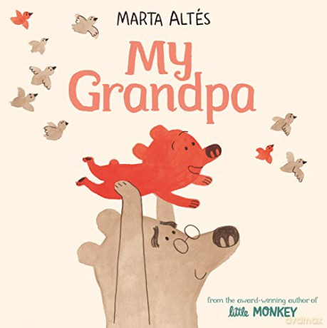 My Grandpa - Marta Altés [KSIĄŻKA]