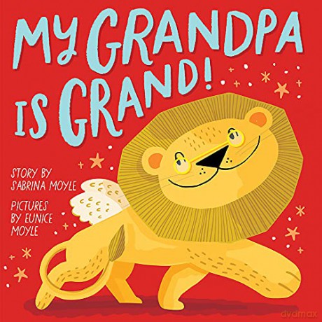 My Grandpa Is Grand! (A Hello!Lucky Book) - Hello!Lucky [KSIĄŻKA]