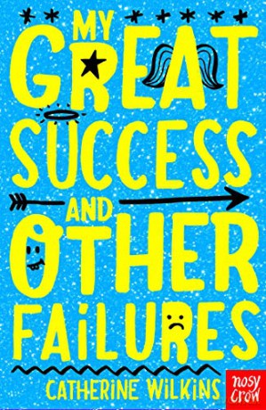 My Great Success and Other Failures (Catherine Wilkins Series) - Catherine Wilkins [KSIĄŻKA]