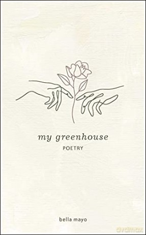 My Greenhouse - Bella Mayo [KSIĄŻKA]