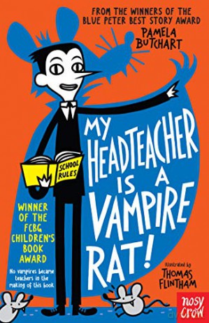 My Headteacher is a Vampire Rat (Baby Aliens) - Pamela Butchart [KSIĄŻKA]