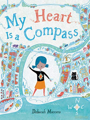 My Heart Is a Compass - Deborah Marcero [KSIĄŻKA]