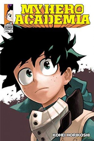 My Hero Academia 15: Fighting Fate: Volume 15 - Kouhei Horikoshi [KSIĄŻKA]