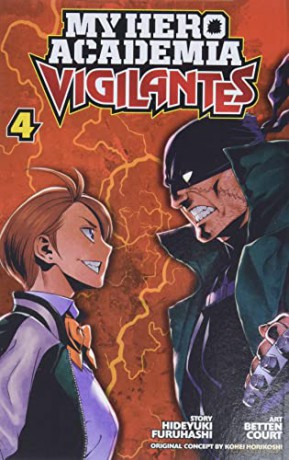 My Hero Academia Vigilantes 04: Volume 4 - Hideyuki Furuhashi [KSIĄŻKA]