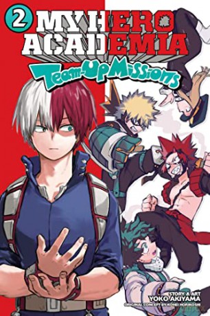 My Hero Academia: Team-Up Missions, Vol. 2: Volume 2 - Kohei Horikoshi [KSIĄŻKA]