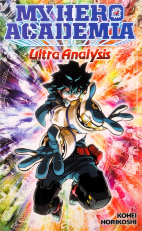 My Hero Academia: Ultra Analysis: The Official Character Guide - Kohei Horikoshi [KSIĄŻKA]
