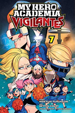 My Hero Academia: Vigilantes Vol 7: Volume 7 - Hideyuki Furuhashi [KSIĄŻKA]