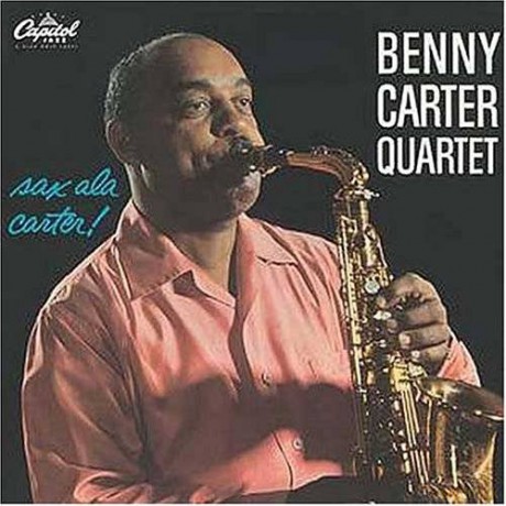 Benny Carter: Sax A La Carter [CD]