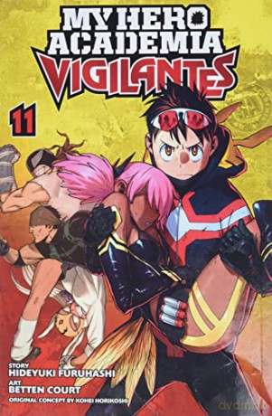 My Hero Academia: Vigilantes, Vol. 11: Volume 11 - Kohei Horikoshi [KSIĄŻKA]