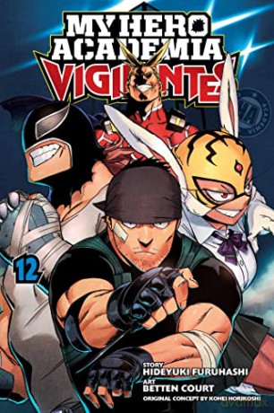My Hero Academia: Vigilantes, Vol. 12: Volume 12 - Kohei Horikoshi [KSIĄŻKA]