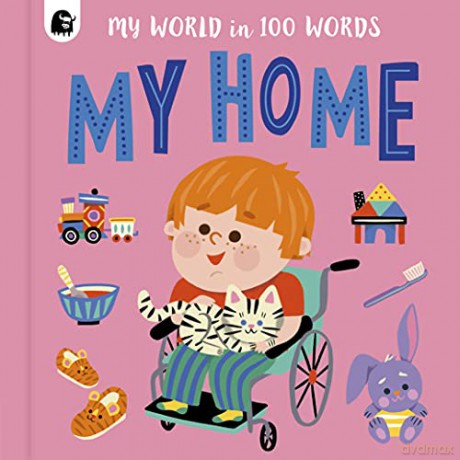 My Home (4) (My World in 100 Words) - Happy Yak [KSIĄŻKA]