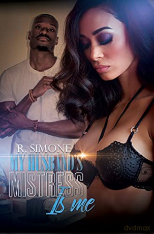 My Husband's Mistress Is Me - R. Simone [KSIĄŻKA]