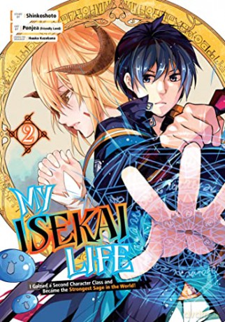 My Isekai Life 02: I Gained a Second Character Class and Became the Strongest Sage in the World! - Shinkoshoto [KSIĄŻKA]
