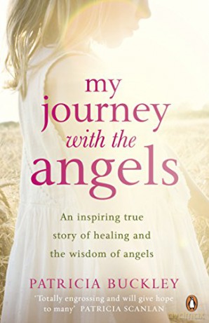 My Journey with the Angels - Patricia Buckley [KSIĄŻKA]