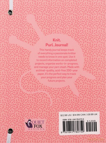 My Knitting Journal (Quiet Fox Designs) Organize Your Knitting Life: Record Completed Projects and Works-in-Progress, Keep Track of Your Yarn Stash, and Find Quick Reference Information - Val Pierce [KSIĄŻKA]