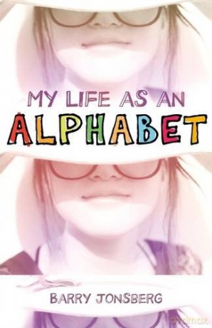 My Life As an Alphabet - Barry Jonsberg [KSIĄŻKA]