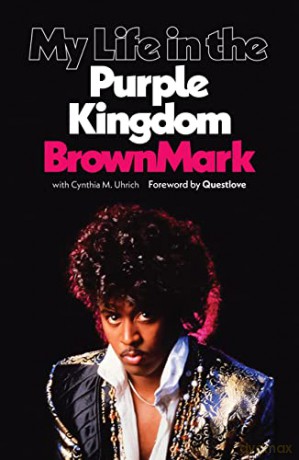 My Life in the Purple Kingdom - BrownMark [KSIĄŻKA]