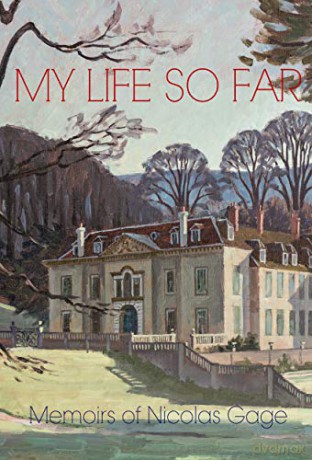 My Life So Far: The Memoirs of Nicolas Gage, 8th Viscount Gage - Lord Nicolas Gage [KSIĄŻKA]