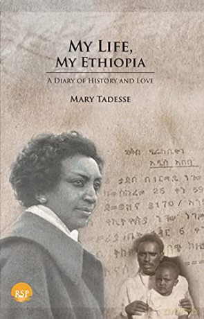 My Life, My Ethiopia - Mary Tadesse [KSIĄŻKA]