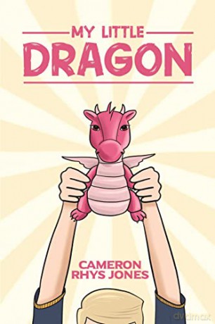 My Little Dragon - Cameron Rhys Jones [KSIĄŻKA]