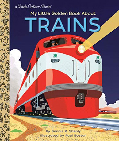My Little Golden Book About Trains - Dennis R. Shealy [KSIĄŻKA]