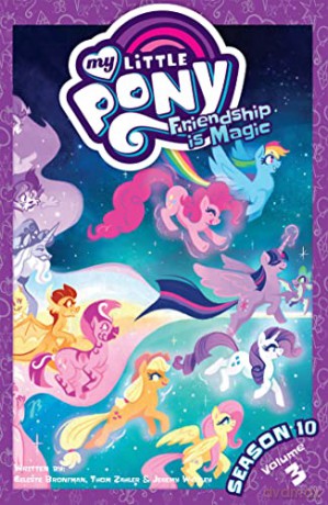 My Little Pony: Friendship is Magic Season 10, Vol. 3 (MLP Season 10) - Thom Zahler [KSIĄŻKA]