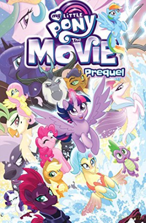 My Little Pony: Movie Prequel: The Movie Prequel (MLP The Movie) - Ted Anderson [KSIĄŻKA]