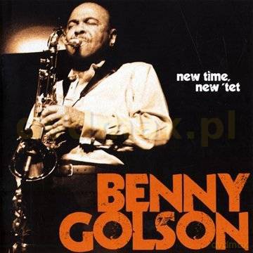 Benny Golson: New Time, New 'Tet [CD]