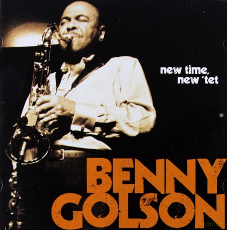 Benny Golson: New Time, New 'Tet [CD]