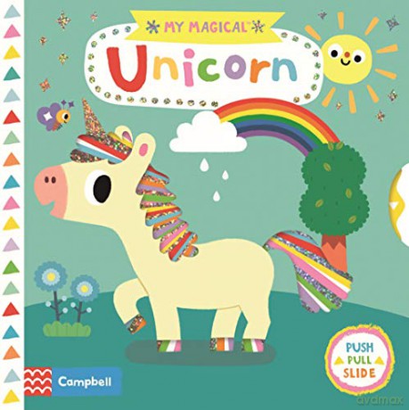 My Magical Unicorn (Campbell My Magical, 1) - Campbell Books [KSIĄŻKA]