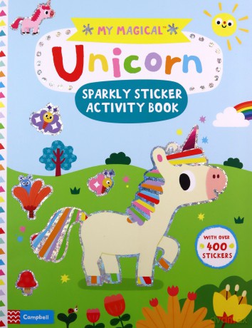My Magical Unicorn Sparkly Sticker Activity Book (Campbell My Magical, 4) - Campbell Books [KSIĄŻKA]