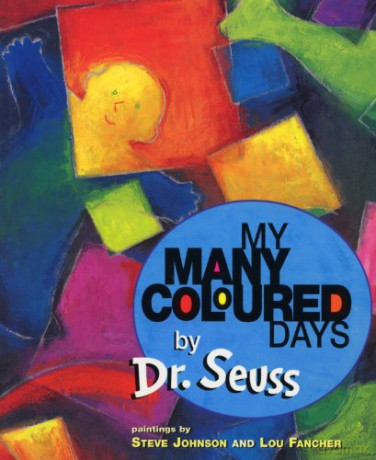 My Many Coloured Days - Seuss [KSIĄŻKA]