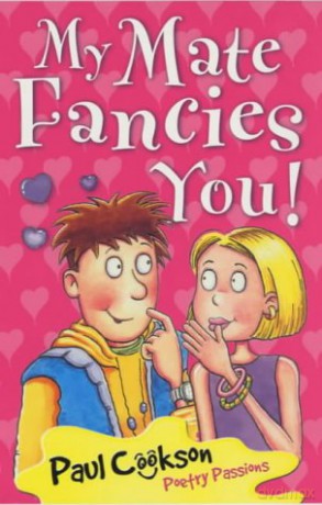 My Mate Fancies You! - Paul Cookson [KSIĄŻKA]