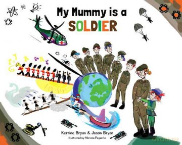 My Mummy is a Soldier - Jason Bryan [KSIĄŻKA]