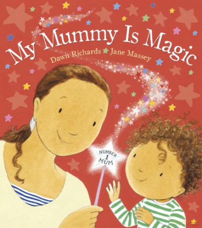 My Mummy is Magic - Dawn Richards [KSIĄŻKA]