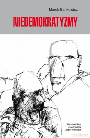 Niedemokratyzmy [KSIĄŻKA]