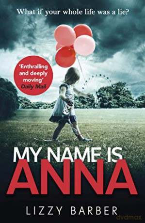 My Name is Anna - Lizzy Barber [KSIĄŻKA]