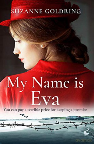 My Name is Eva: An absolutely gripping and emotional historical novel - Sue Stephenson [KSIĄŻKA]