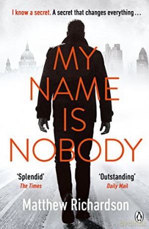 My Name Is Nobody - Matthew Richardson [KSIĄŻKA]