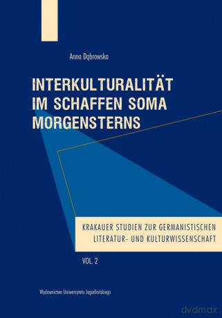 Interkulturalitat im Schaffen Soma Morgensterns [KSIĄŻKA]