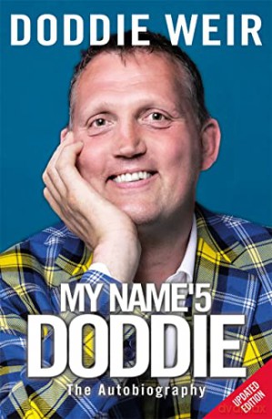 My Name'5 DODDIE: The Autobiography - Doddie Weir [KSIĄŻKA]
