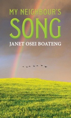 My Neighbour's Song - Janet Osei Boateng [KSIĄŻKA]