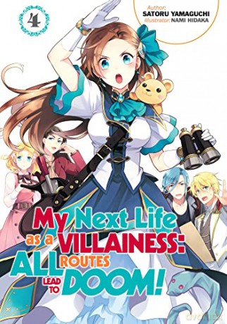 My Next Life as a Villainess: All Routes Lead to Doom! Volume 4 (My Next Life as a Villainess: All Routes Lead to Doom! (Light Novel), 4) - Satoru Yamaguchi [KSIĄŻKA]