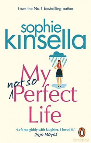 My Not So Perfect Life: A Novel - Sophie Kinsella [KSIĄŻKA]
