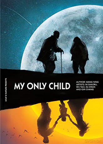 My Only Child - Wang Ning [KOMIKS]