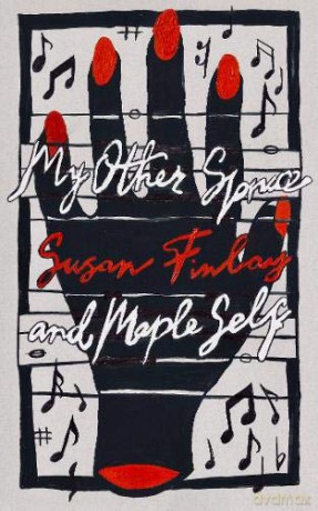 My Other Spruce and Maple Self - Susan Finlay [KSIĄŻKA]
